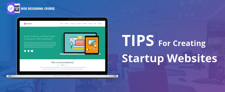 6 Actionable Tips for Creating Startup Websites