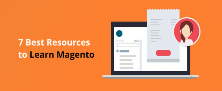 7 Best Resources to Learn Magento
