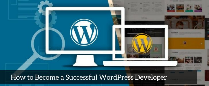 How to Become a Successful WordPress Developer